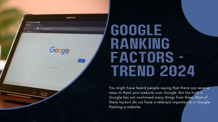 Google Ranking Factors - Trend 2024